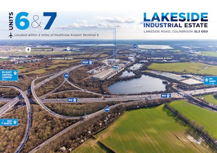 Units 6 & 7 Lakeside Industrial Estate, Colnbrook, Industrial/Logistics / Industrial / Warehouse To Let - Lakeside 6 & 7 - Aerial annotated