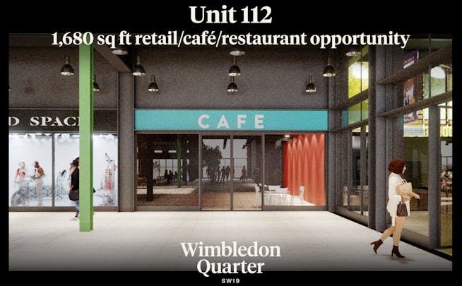 Wimbledon Quarter, Unit 112, Ground Level, London, Cafe / Retail To Let - Screenshot 20250716 at 151901.png